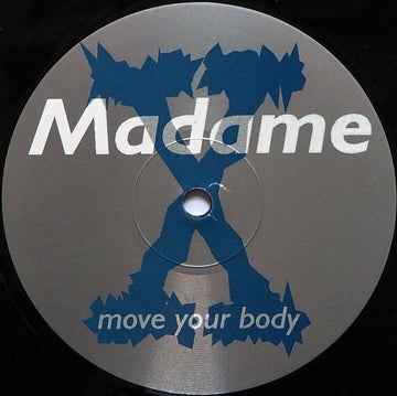 Madame-X : Move Your Body (12", Promo)