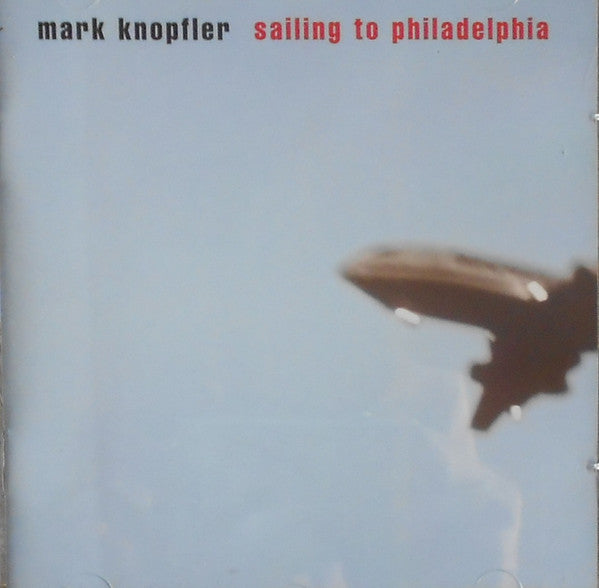 Mark Knopfler : Sailing To Philadelphia (HDCD, Album)