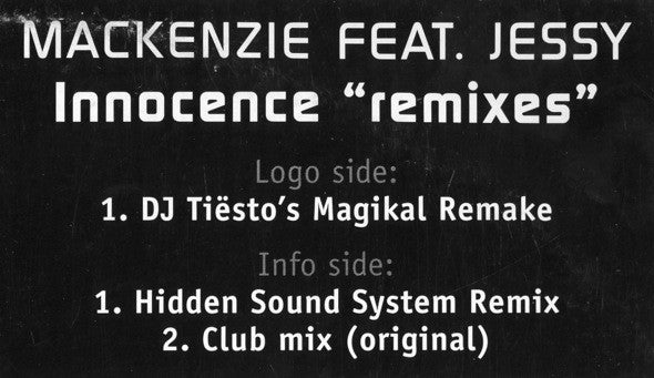 The Mackenzie Feat. Jessy : Innocence (Remixes) (12")