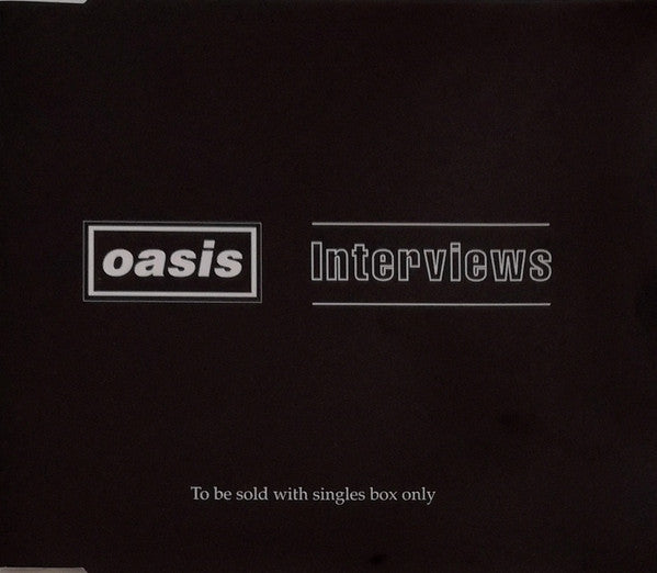 Oasis (2) : Interviews (CD)