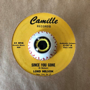 Lord Nelson (2) : Since You Gone (7", Single)