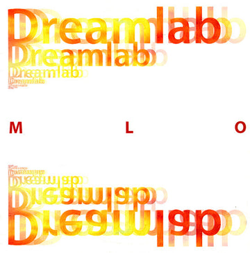 MLO : Dreamlab (12")