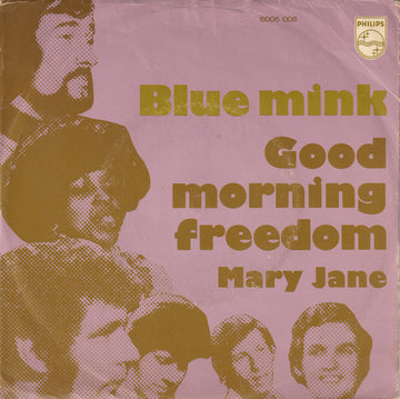 Blue Mink : Good Morning Freedom (7", Single, Mono)