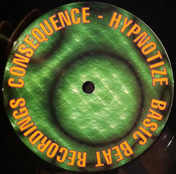 Consequence (4) : Hypnotize (12")