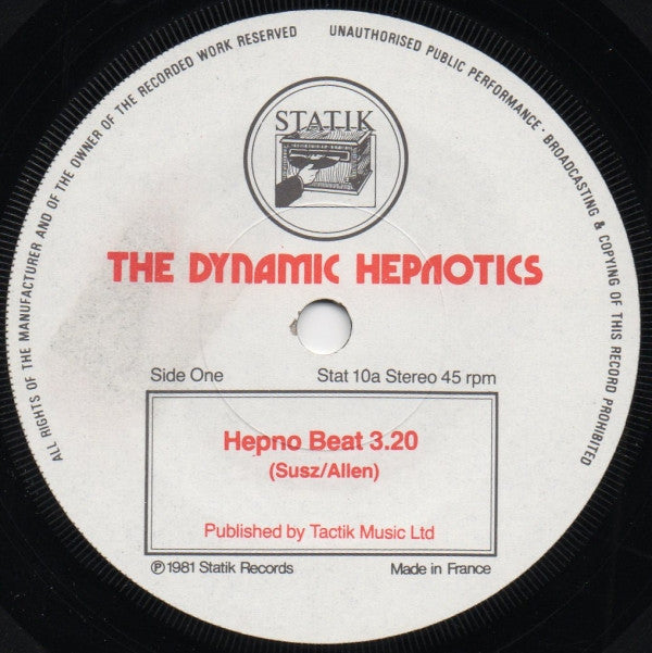 The Dynamic Hepnotics : Hepnobeat! (7", Single)