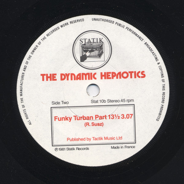 The Dynamic Hepnotics : Hepnobeat! (7", Single)