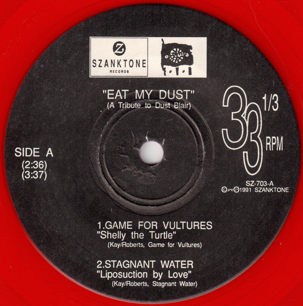 Various : Eat My Dust (A Tribute To Dust Blair) (7", Red)