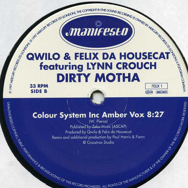 Qwilo & Felix Da Housecat Featuring Lynn Crouch : Dirty Motha (2x12", Promo)