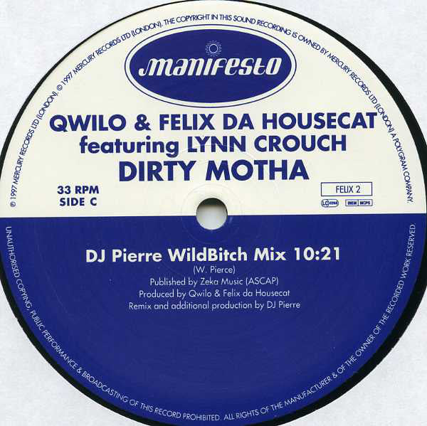Qwilo & Felix Da Housecat Featuring Lynn Crouch : Dirty Motha (2x12", Promo)