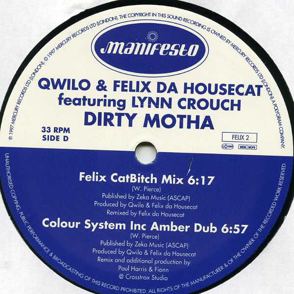 Qwilo & Felix Da Housecat Featuring Lynn Crouch : Dirty Motha (2x12", Promo)