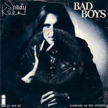 John "Speedy" Keen : Bad Boys / Fighting In The Streets (7")
