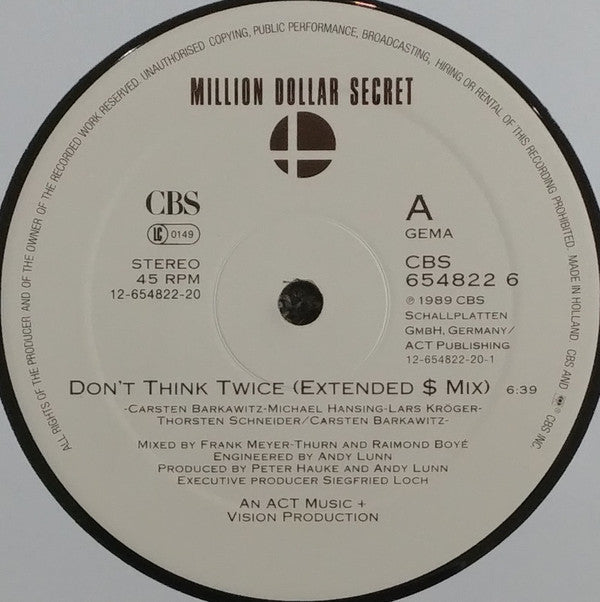 Million Dollar Secret : Don't Think Twice (12")