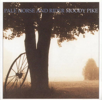 Pale Horse and Rider : Moody Pike (CD, Album)