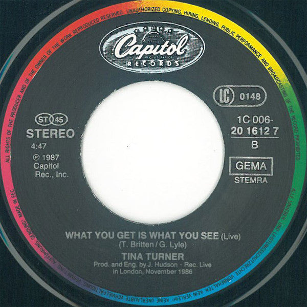 Tina Turner : What You Get Is What You See (7", Single)