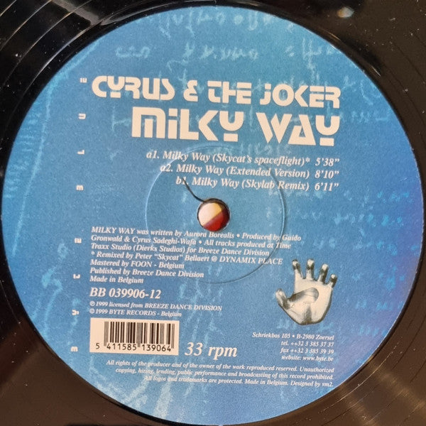 Cyrus & The Joker : Milky Way (12")