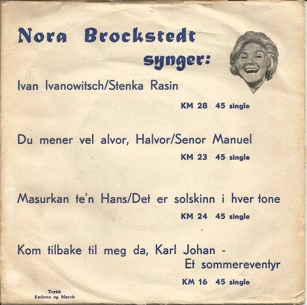 Nora Brockstedt : Æille Så Nær Som A Ingebjørg (7", Single)