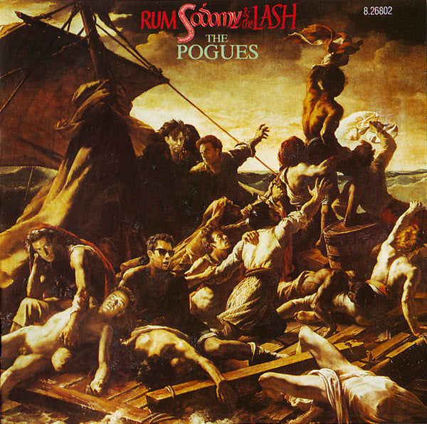 The Pogues : Rum Sodomy & The Lash (CD, Album, RE)