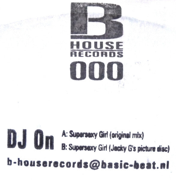 DJ On : Supersexy Girl (10", S/Sided, Etch, W/Lbl, Sta)