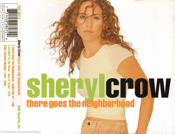 Sheryl Crow : There Goes The Neighborhood (CD, Single, CD2)