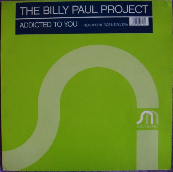 The Billy Paul Project : Addicted To You (12")