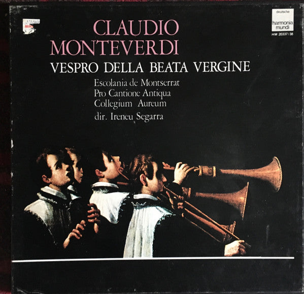 Claudio Monteverdi - Escolanía De Montserrat, Pro Cantione Antiqua, Collegium Aureum Dir. Ireneu Segarra OSB : Vespro Della Beata Vergine (2xLP, RE + Box)