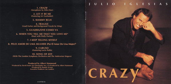 Julio Iglesias : Crazy (CD, Album, RE)