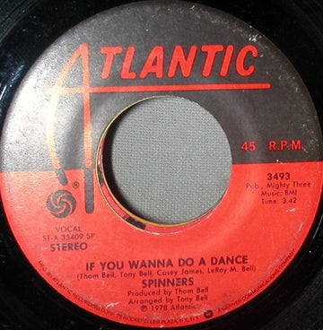 Spinners : If You Wanna Do A Dance (7", Spe)