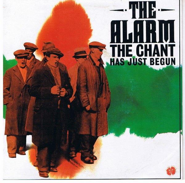 The Alarm : The Chant Has Just Begun (7", Single)