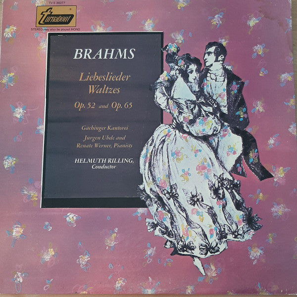 Johannes Brahms, Helmuth Rilling : Liebeslieder Waltzes Op. 52 And Op. 65 (LP)