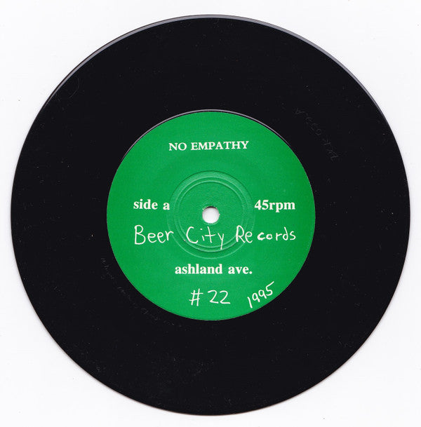 No Empathy : Ashland Ave. / Pablo Escobar (7", Single)