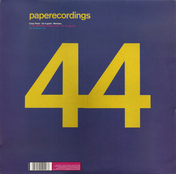 Crazy Penis : Do It Good (Remixes) (12")