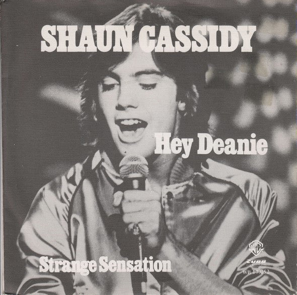 Shaun Cassidy : Hey Deanie (7", Single)