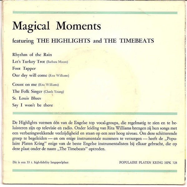 The Highlights (2) and The Timebeats : Magical Moments (7", EP)