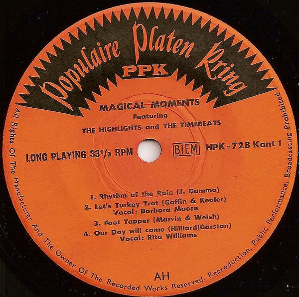 The Highlights (2) and The Timebeats : Magical Moments (7", EP)