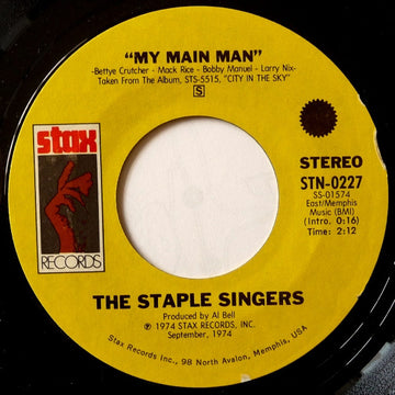 The Staple Singers : My Main Man (7", Single)