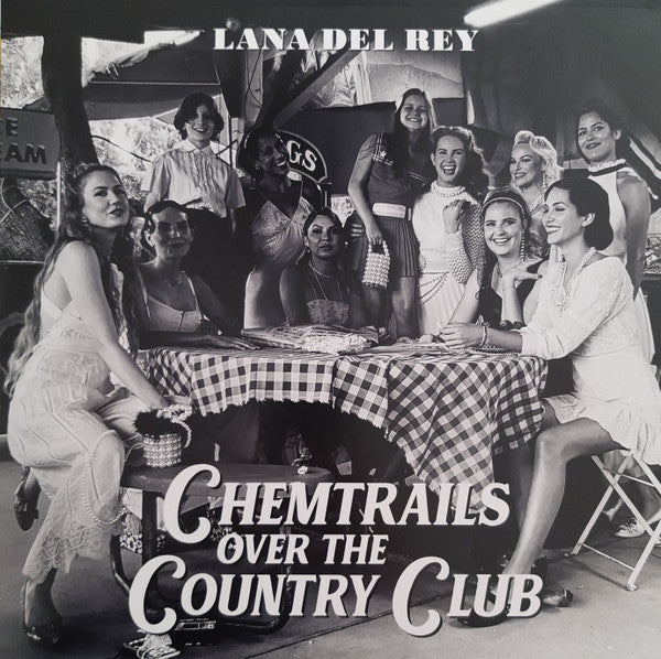 Lana Del Rey : Chemtrails Over The Country Club (LP, Album, Gat)