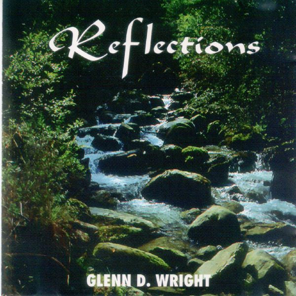 Glenn D. Wright : Reflections (CD, Comp)