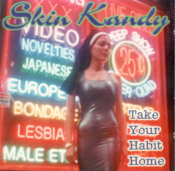 Skin Kandy : Take Your Habit Home (CD, Album)