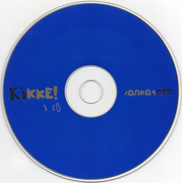 VanKatoen : Kikke! (CD, Single, Enh)