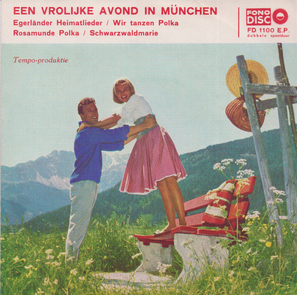 Ernst Jäger Und Die Böhmerwald-Musikanten : Een Vrolijke Avond In München (7", EP)