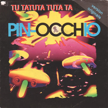Pin-Occhio : Tu Tatuta Tuta Ta (7")