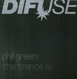 Phil Green : The Trance EP (12", EP)