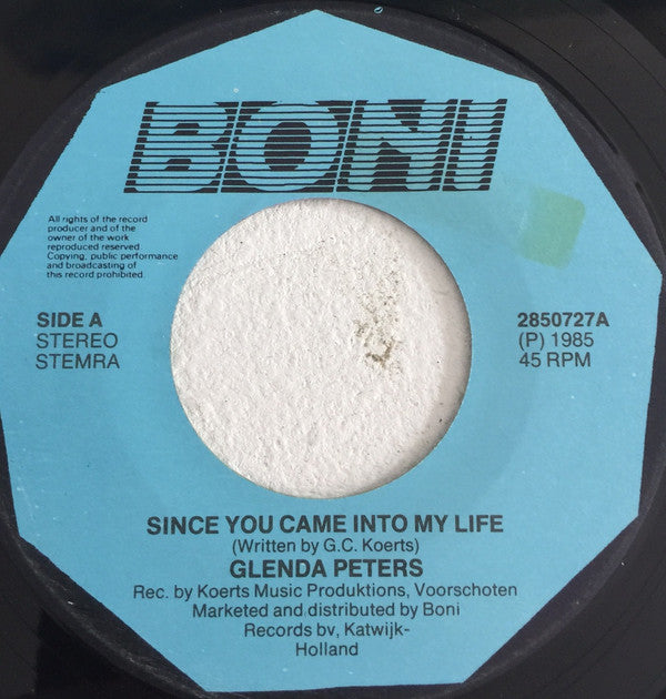Glenda Peters : Since You Came Into My Life (7", Single)