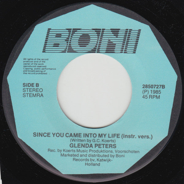 Glenda Peters : Since You Came Into My Life (7", Single)