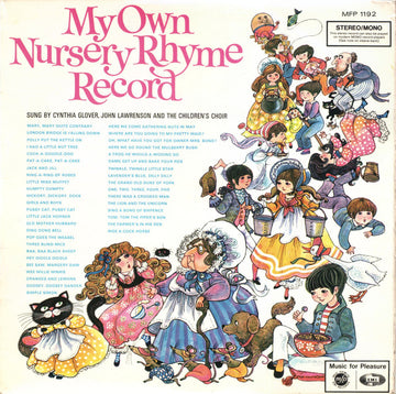 Cynthia Glover / John Lawrenson With The Children's Choir (2) : My Own Nursery Rhyme Record (LP)