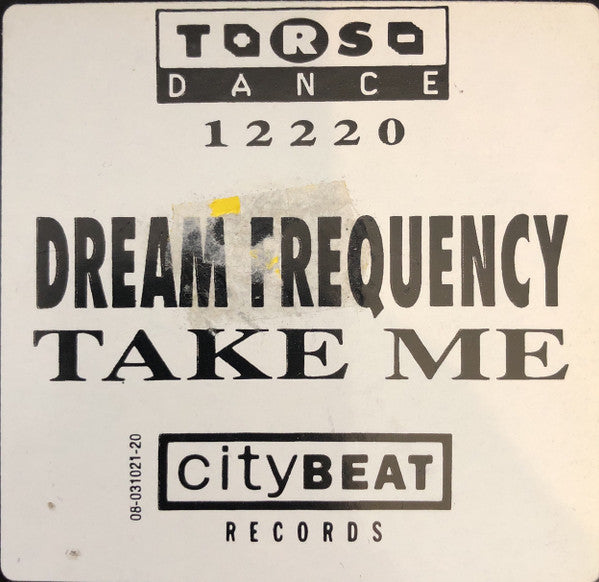 Dream Frequency : Take Me (12", Single)