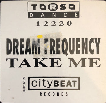 Dream Frequency : Take Me (12", Single)