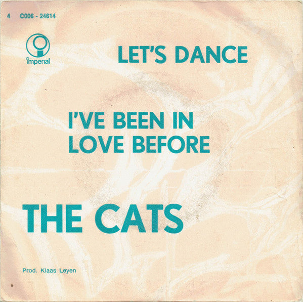 The Cats : Let's Dance / I've Been In Love Before (7")