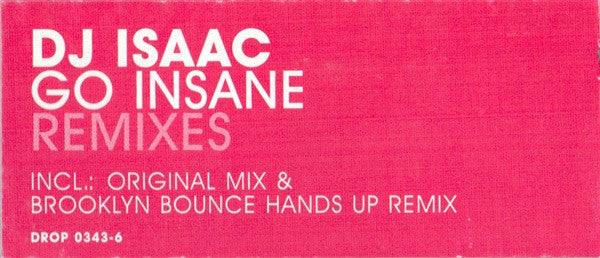 DJ Isaac : Go Insane (12")