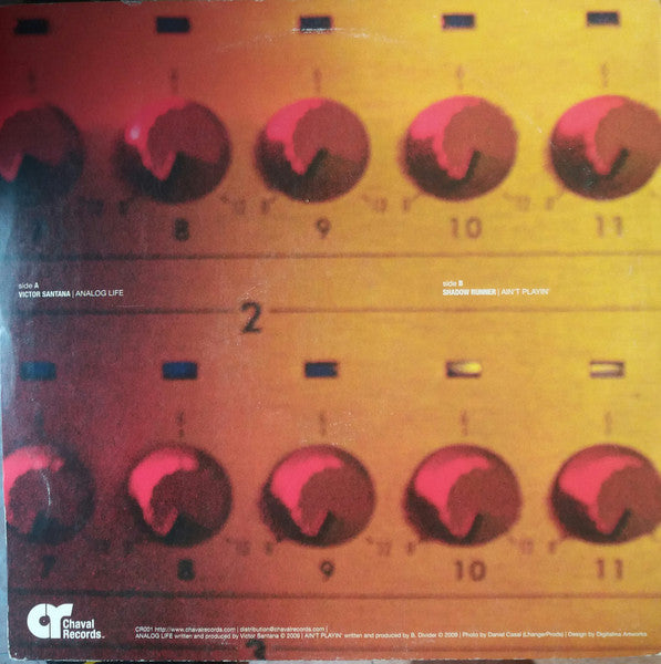 Victor Santana / Shadow Runner : Analog Life / Ain't Playin' (12")
